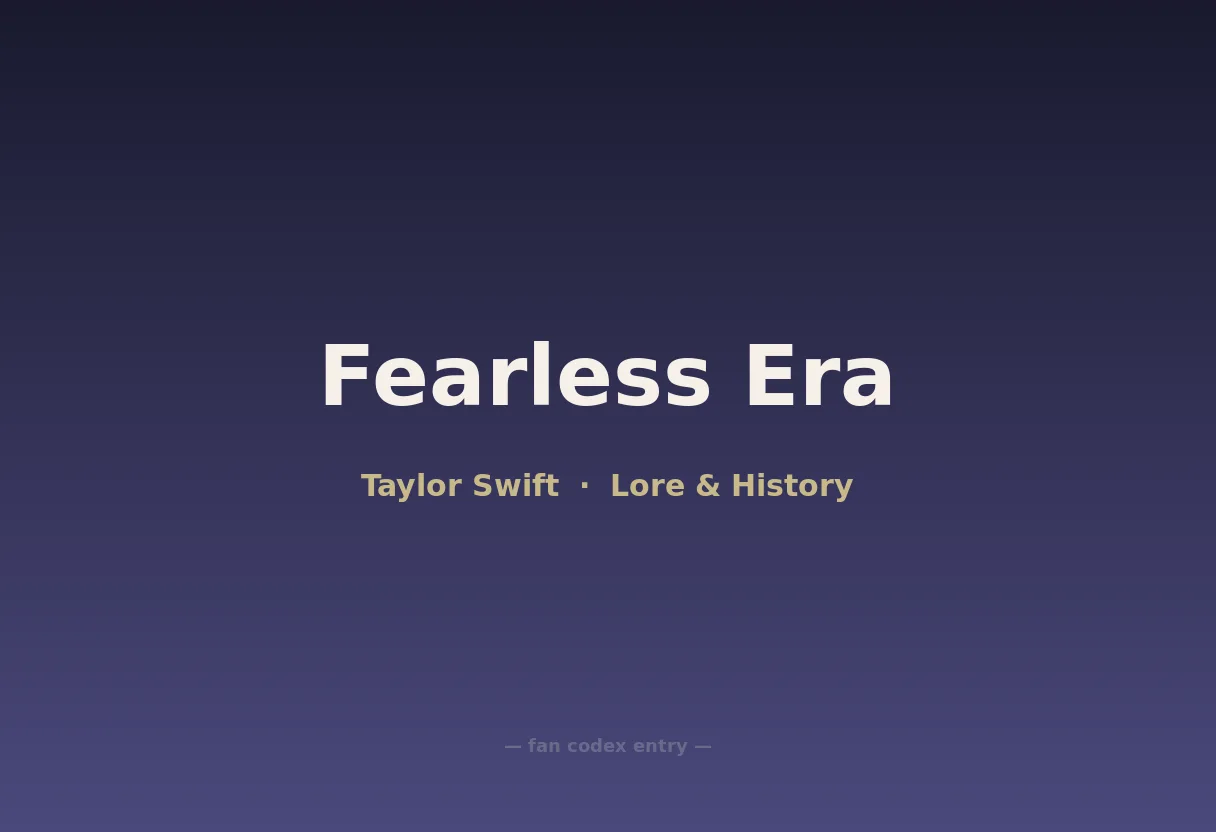 Fearless Era