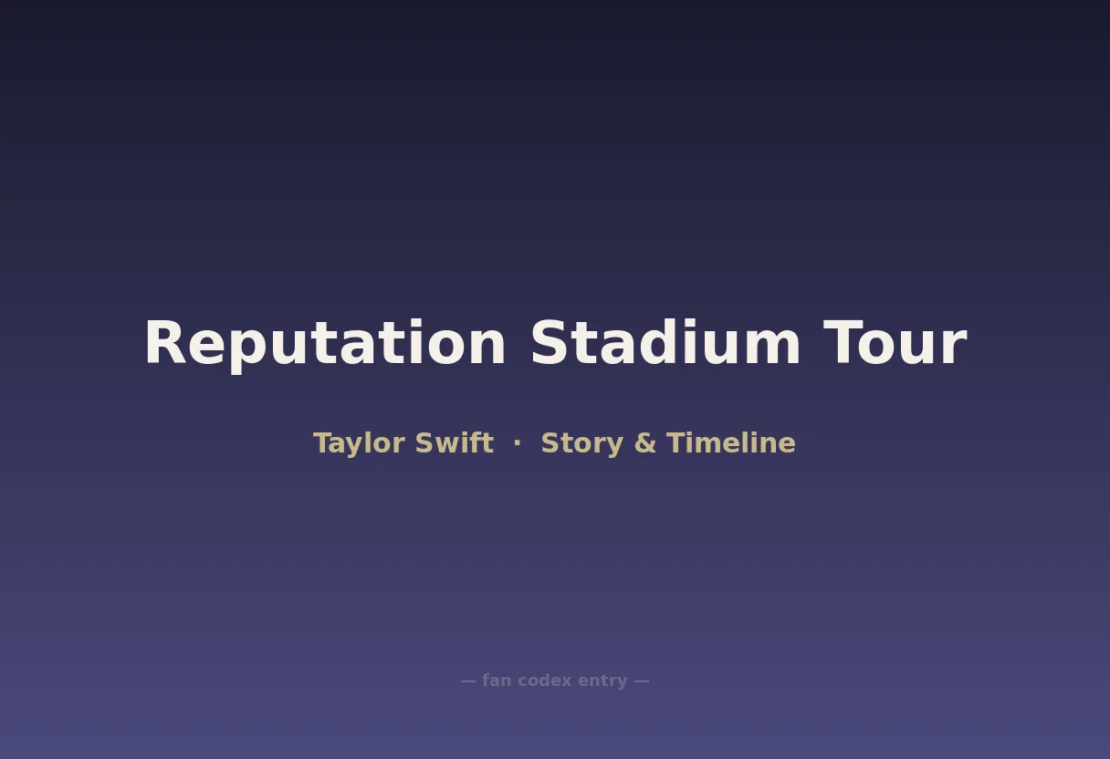 Reputation Stadium Tour